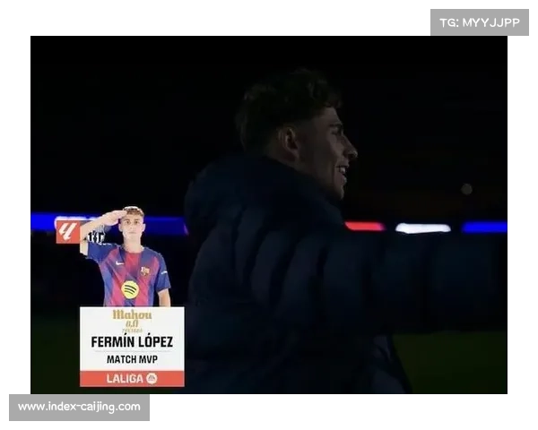 费尔明替补献两助攻,巴萨换人调整成比赛转折点